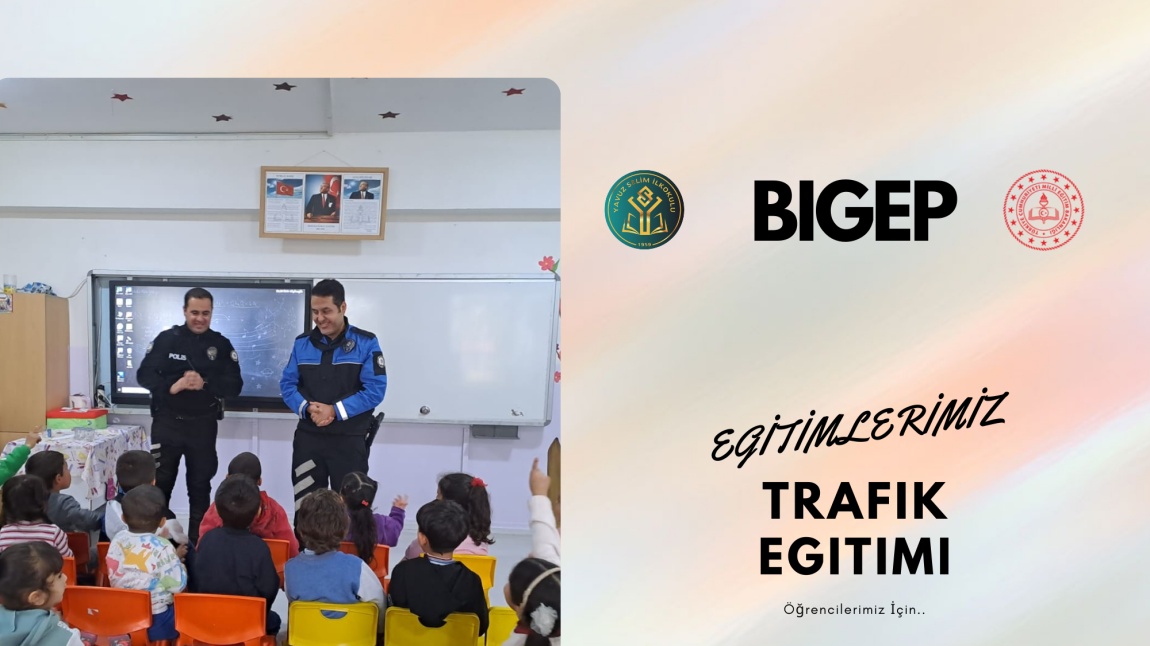 BİGEP - Trafik Kurallarını Öğreniyorum . 